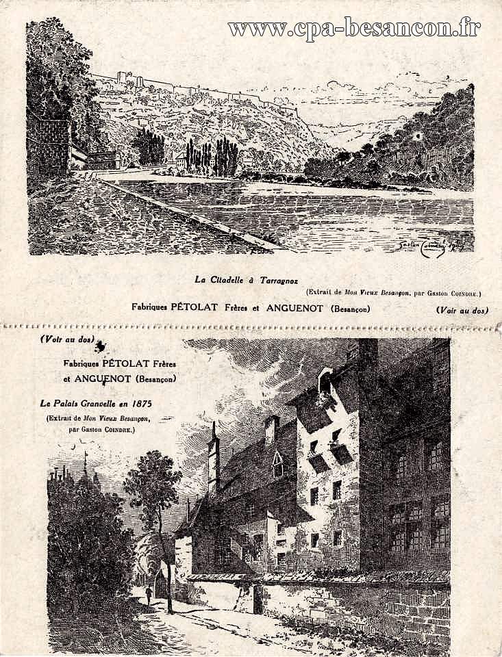 La Citadelle à Tarragnoz (Extrait de Mon Vieux Besançon, par Gaston COINDRE.) - Le Palais Granvelle en 1875